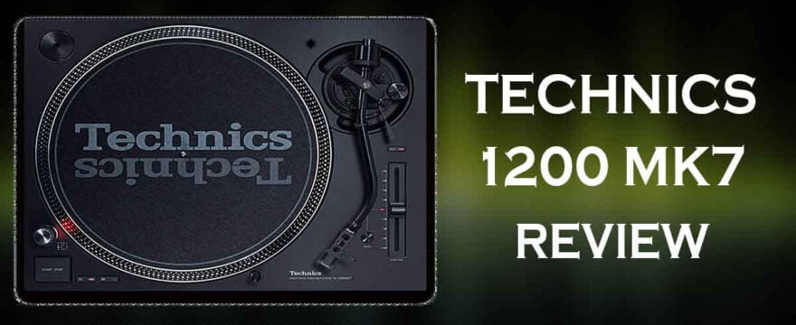 Technics 1200 MK7 Reviews