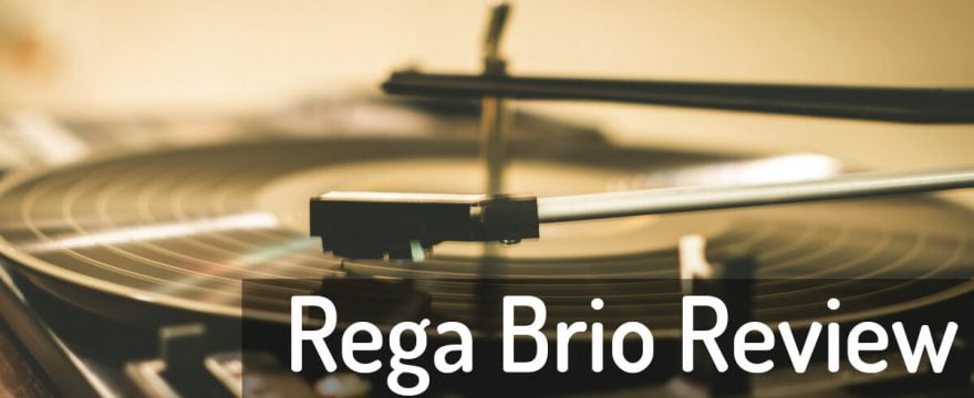 Rega Brio Review
